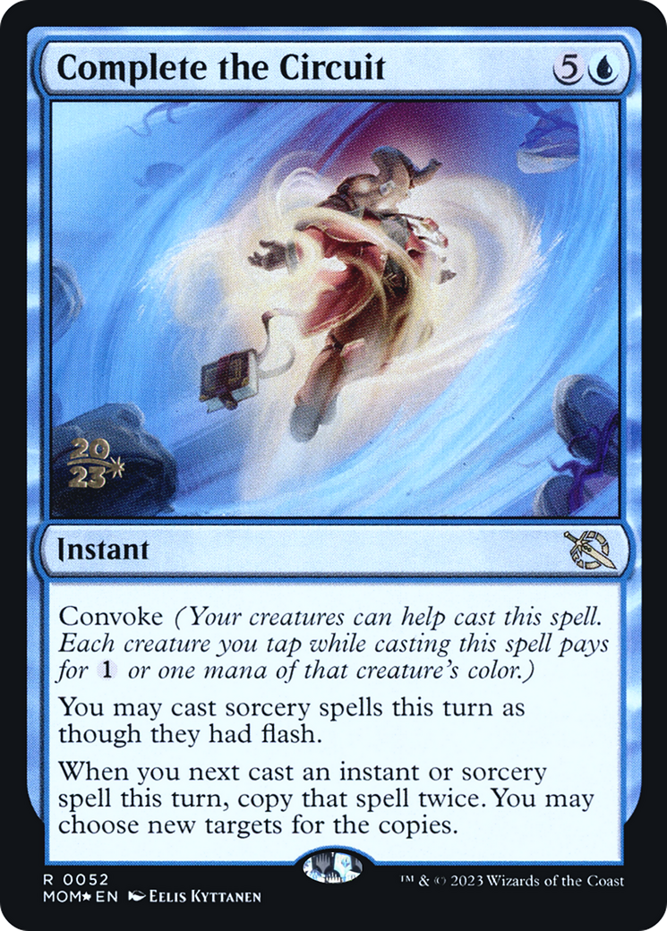 Complete the Circuit (PRE-52S) [March of the Machine Promos] Foil MTG Single Wizards of the Coast