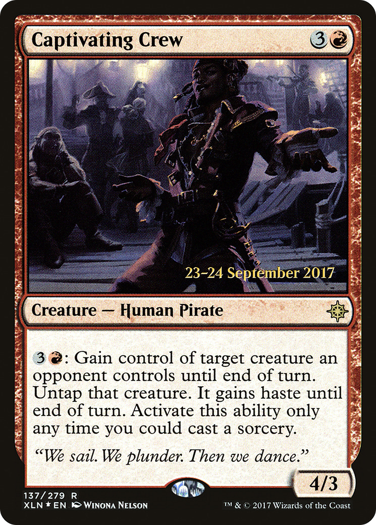 Captivating Crew (PRE-137) [Ixalan Promos] Foil MTG Single Wizards of the Coast