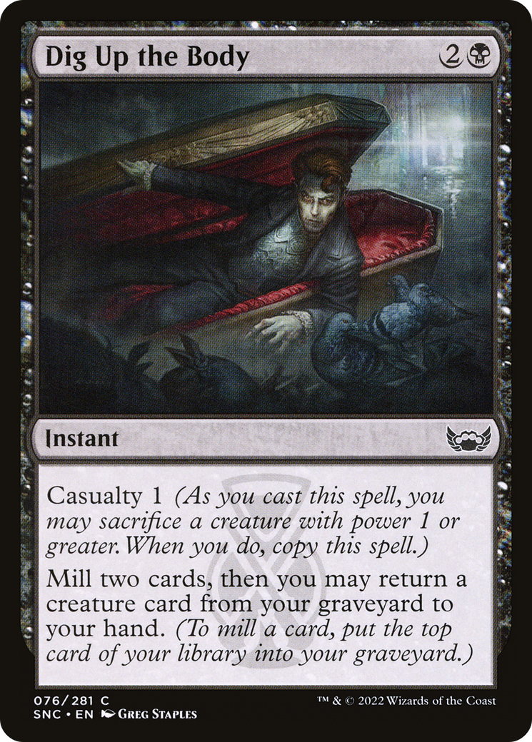 Dig Up the Body (SNC-076) [Streets of New Capenna] MTG Single Wizards of the Coast