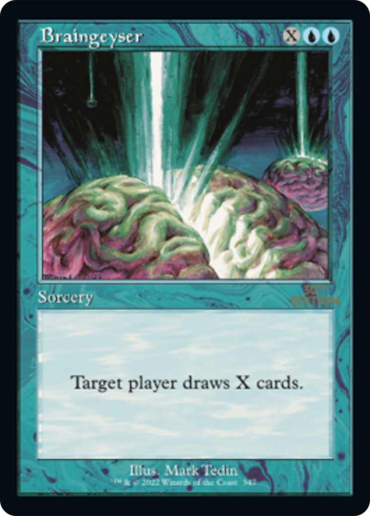 Braingeyser (30A-347) [30th Anniversary Edition] MTG Single Wizards of the Coast