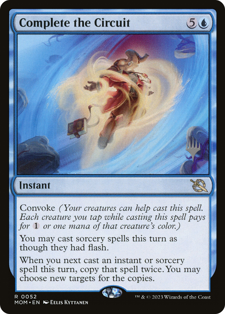 Complete the Circuit (PPMOM-052) [March of the Machine Promos] Foil MTG Single Wizards of the Coast