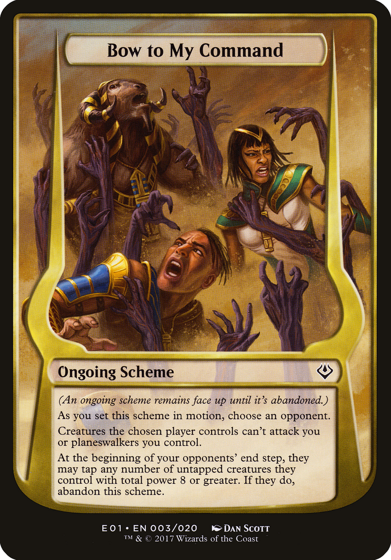 Bow to My Command (Archenemy: Nicol Bolas) (OVER-003) [Archenemy: Nicol Bolas Schemes] MTG Single Wizards of the Coast