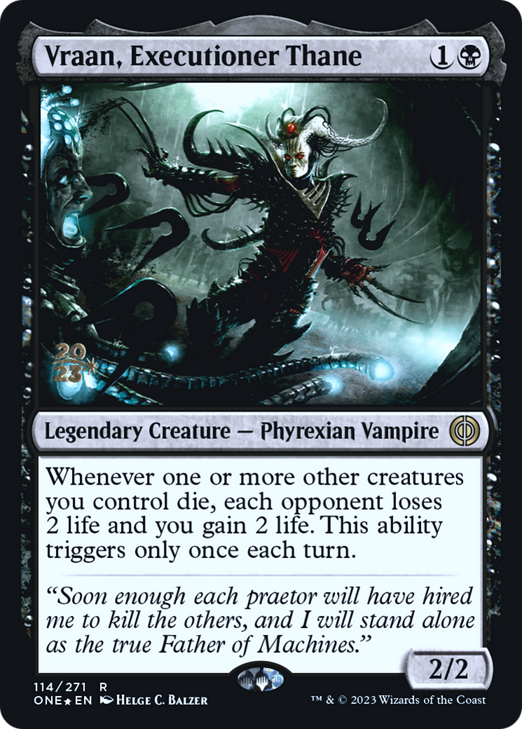 Vraan, Executioner Thane (PRE-114) [Phyrexia: All Will Be One Promos] Foil MTG Single Wizards of the Coast