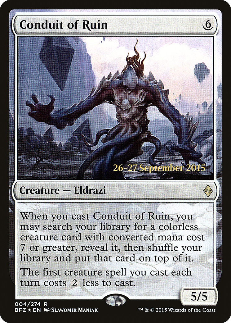 Conduit of Ruin (PRE-004) [Battle for Zendikar Promos] Foil MTG Single Wizards of the Coast