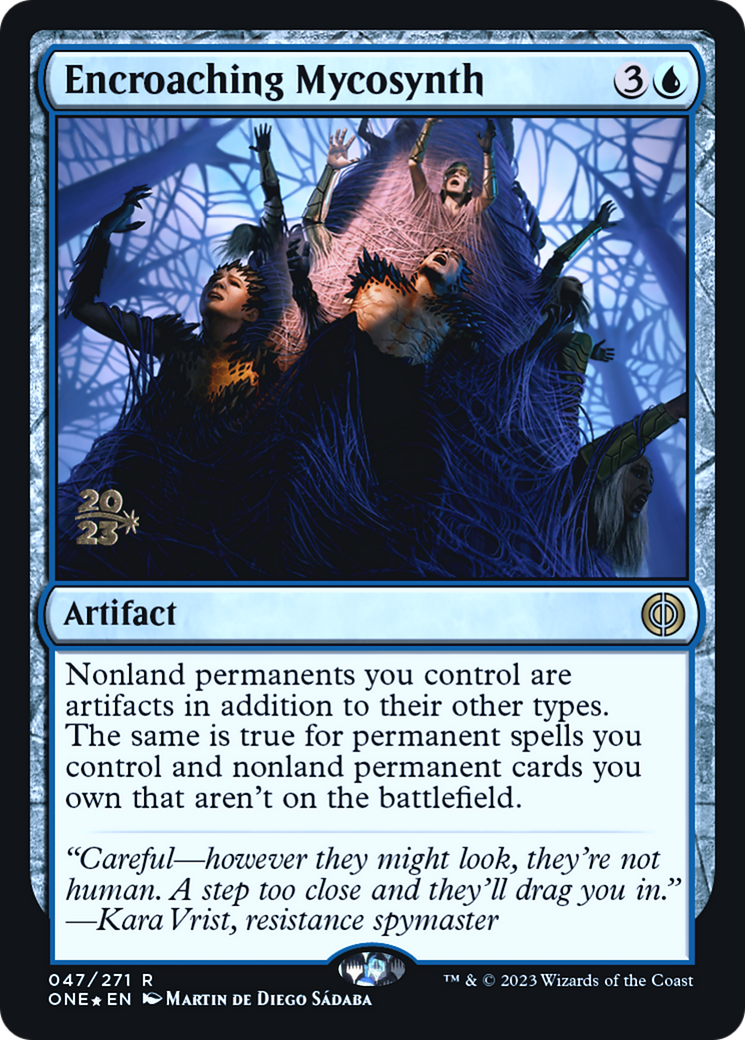 Encroaching Mycosynth (PRE-047) [Phyrexia: All Will Be One Promos] Foil MTG Single Wizards of the Coast
