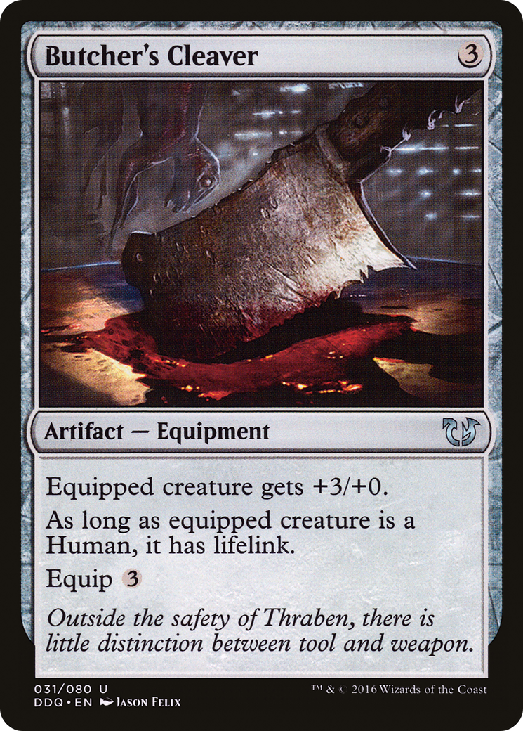 Butcher's Cleaver (DDQ-031) [Misc] Duel Decks: Blessed vs. Cursed MTG Single Wizards of the Coast