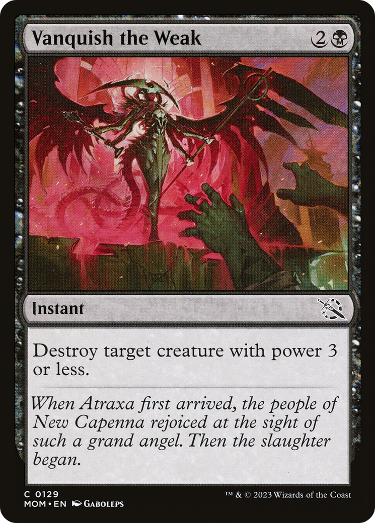 Vanquish the Weak (MOM-129) [March of the Machine] MTG Single Wizards of the Coast