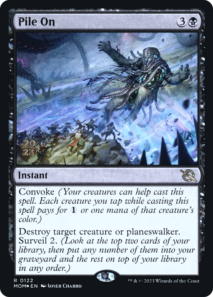 Pile On (PRE-122) [March of the Machine Promos] Foil MTG Single Wizards of the Coast