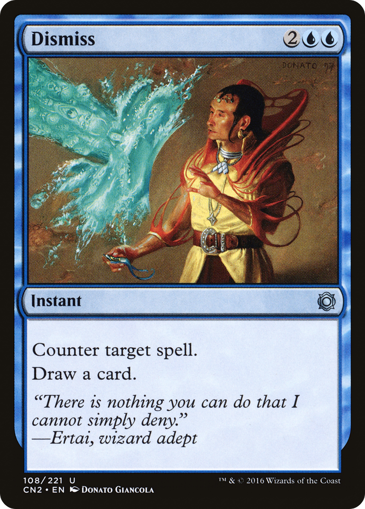 Dismiss (CN2-108) [Conspiracy: Take the Crown] MTG Single Wizards of the Coast
