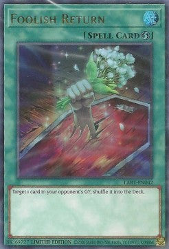 Foolish Return [LART-EN042] Ultra Rare Yugioh Single Yu-Gi-Oh!   