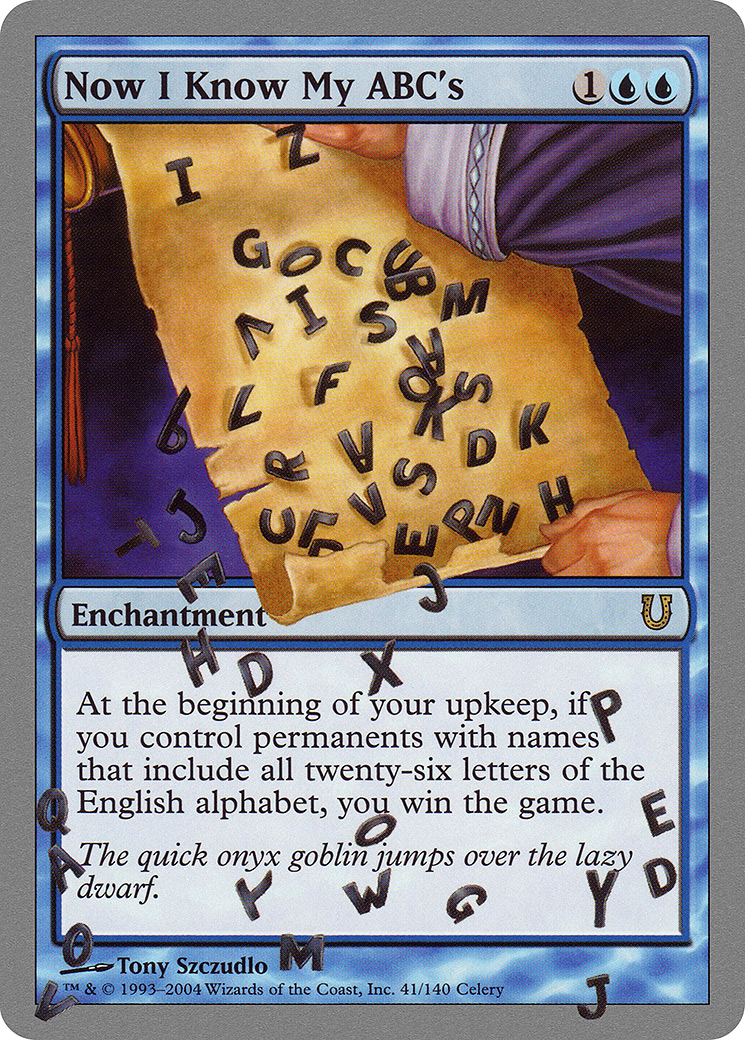 Now I Know My ABC's (UNH-041) [Unhinged] MTG Single Wizards of the Coast