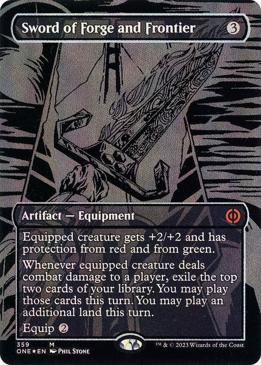 Sword of Forge and Frontier (Oil Slick Raised Foil) (ONE-359) [Phyrexia: All Will Be One] (Borderless) Foil MTG Single Wizards of the Coast