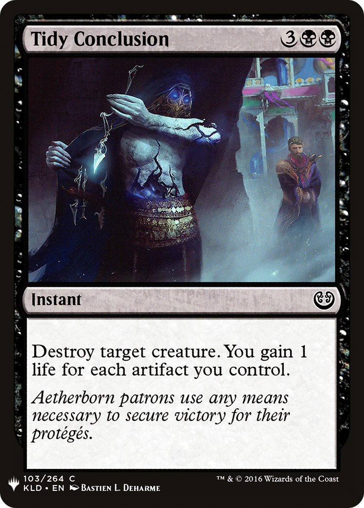 Tidy Conclusion (LIST-KLD-103) [Mystery Booster] The List MTG Single Wizards of the Coast