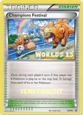 Champions Festival - BW95 (Worlds 13) [Semi-Finalist] () [Promos: BW Promos] Pokemon Single Pokémon