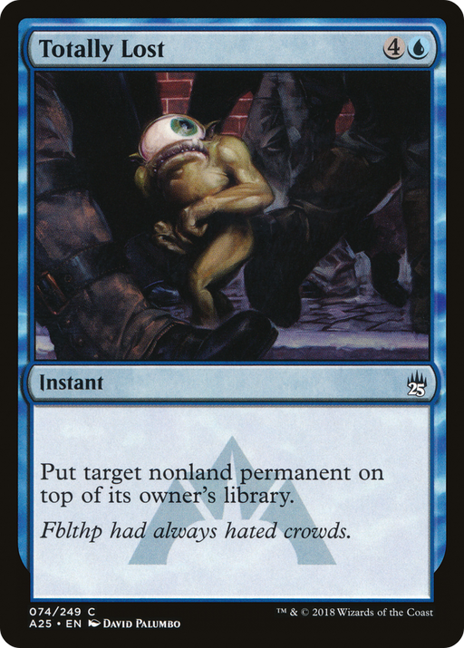 Totally Lost (A25-074) [Masters 25] MTG Single Wizards of the Coast
