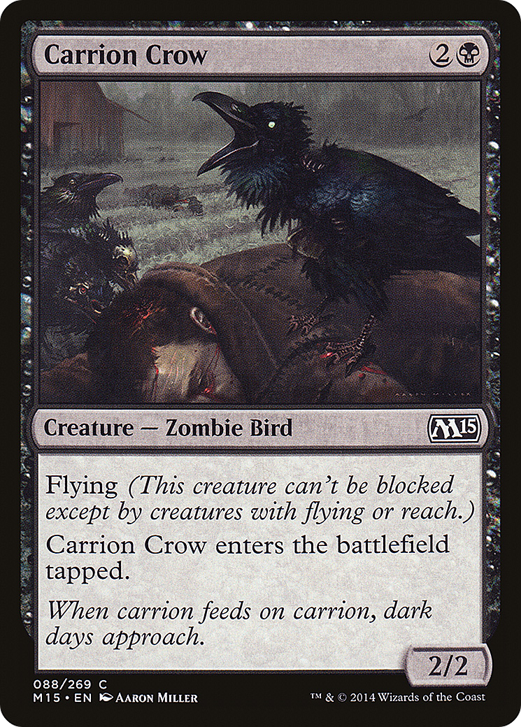 Carrion Crow (M15-088) [Magic 2015] Foil MTG Single Wizards of the Coast