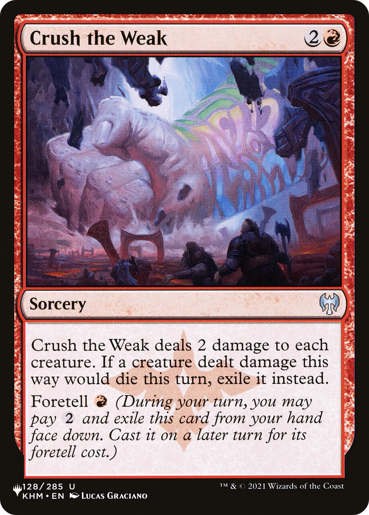 Crush the Weak (LIST-KHM-128) [Mystery Booster] The List MTG Single Wizards of the Coast