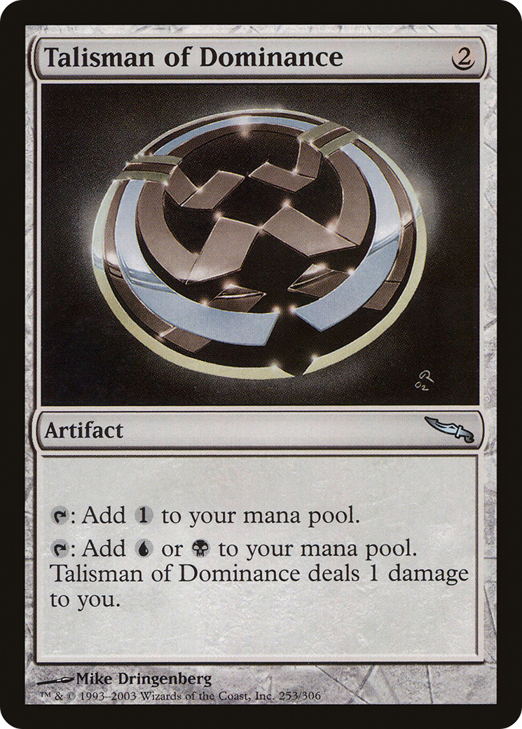 Talisman of Dominance (MRD-253) [Mirrodin] MTG Single Wizards of the Coast