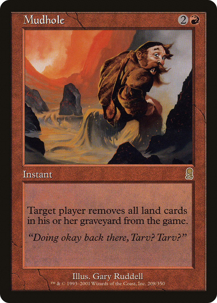 Mudhole (ODY-208) [Odyssey] Foil MTG Single Wizards of the Coast