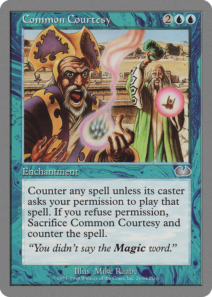 Common Courtesy (UGL-021) [Unglued] MTG Single Wizards of the Coast