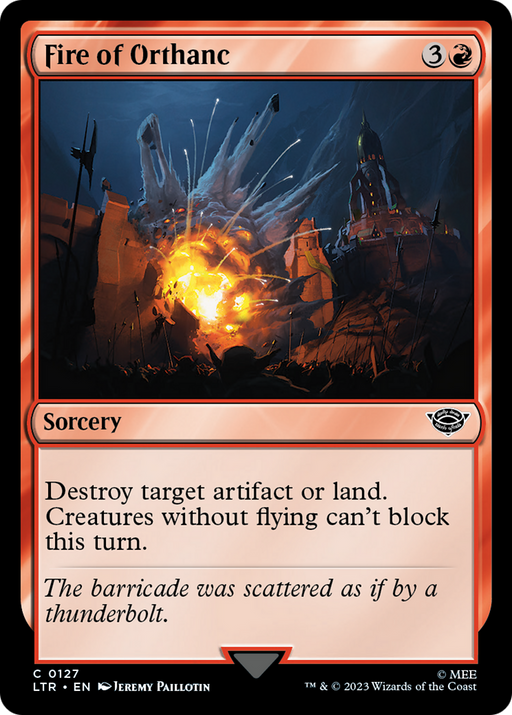 Fire of Orthanc (LTR-127) [The Lord of the Rings: Tales of Middle-earth] MTG Single Wizards of the Coast