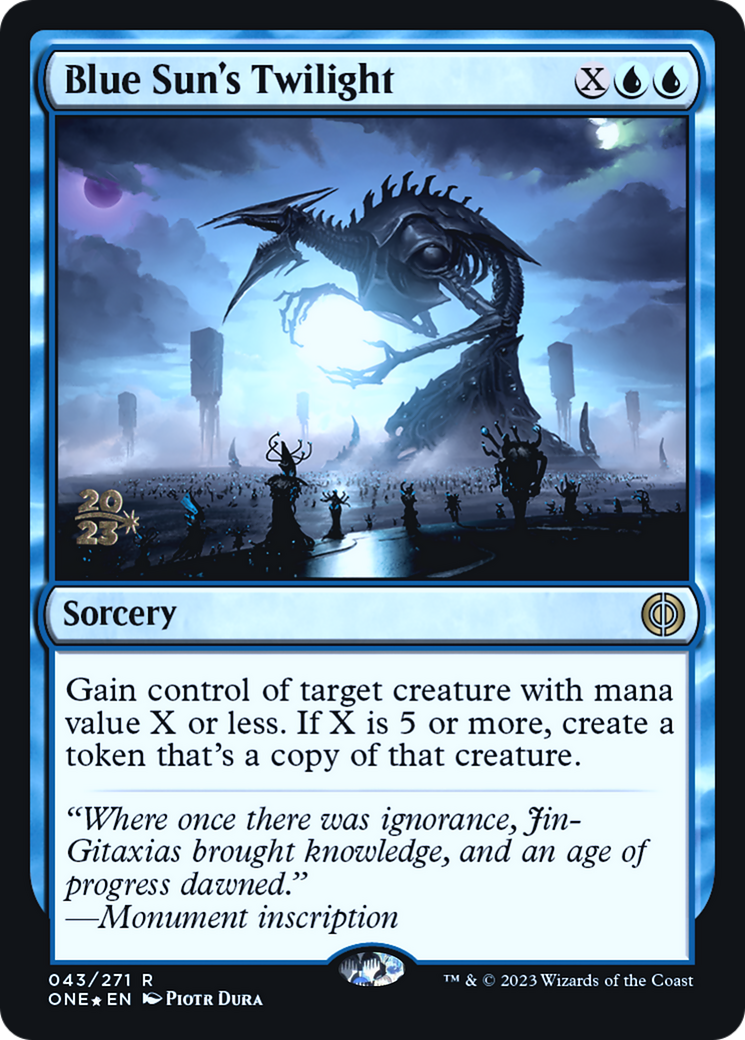 Blue Sun's Twilight (PRE-043) [Phyrexia: All Will Be One Promos] Foil MTG Single Wizards of the Coast