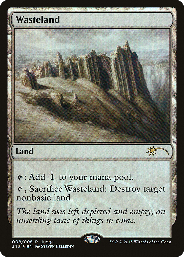 Wasteland (J15) (JDG-008) [Misc] Judge Gift Cards 2015 Foil MTG Single Wizards of the Coast