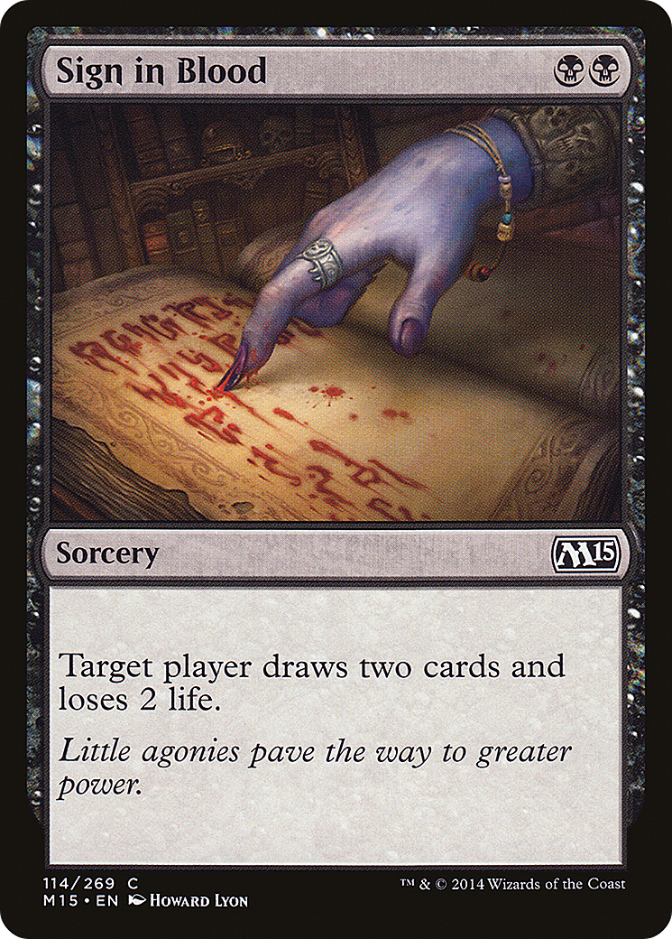 Sign in Blood (M15-114) [Magic 2015] MTG Single Wizards of the Coast