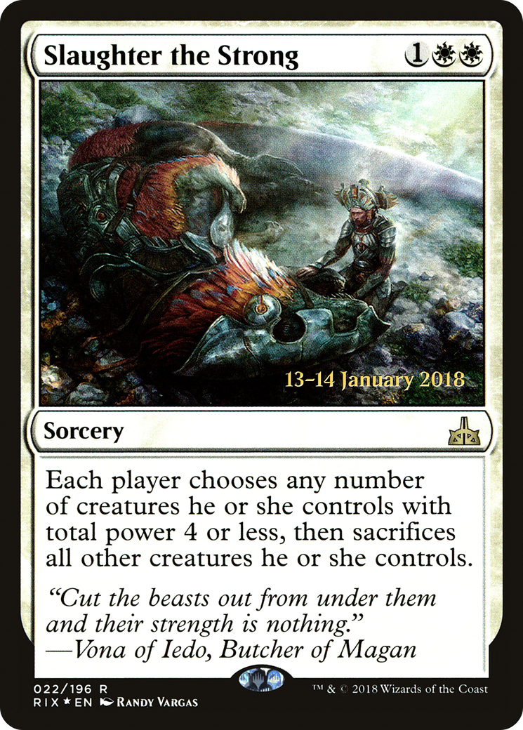 Slaughter the Strong (PRE-022) [Rivals of Ixalan Promos] Foil MTG Single Wizards of the Coast