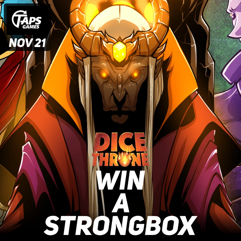 Dice Throne Win-A-Strongbox [Bring 3, Ban 1] - Event Ticket (November 21, 2026 @ 11am) Event Taps Games