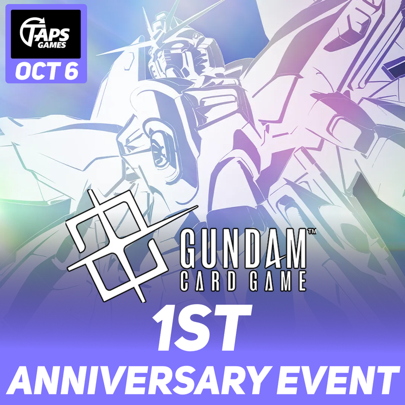 GUNDAM CARD GAME 1st Anniversary Event Entry @ Taps Games (October 6th)