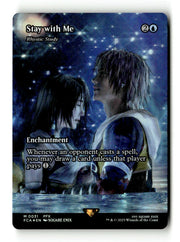 Stay with Me - Rhystic Study (Showcase) (FCA-031) [FINAL FANTASY: Through the Ages] / Stay with Me: (enchantment) (Borderless) Foil - Scan (LB-121) High End MTG Single Wizards of the Coast