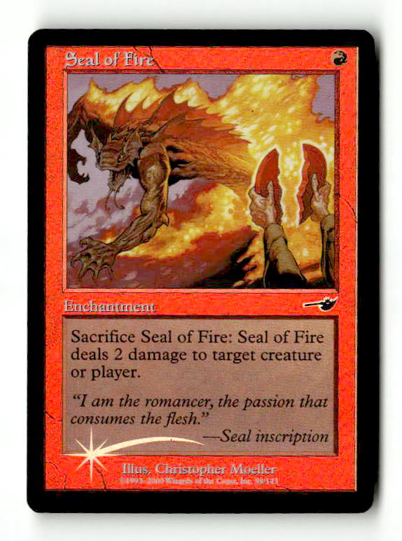 Seal of Fire (NMS-098) [Nemesis] Foil - Scan (LB-145) High End MTG Single Wizards of the Coast