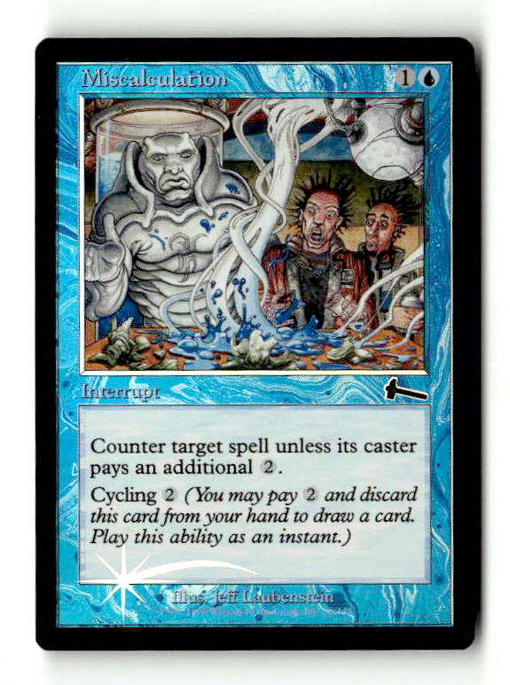 Miscalculation (ULG-036) [Urza's Legacy] Foil - Scan (LB-149) High End MTG Single Wizards of the Coast