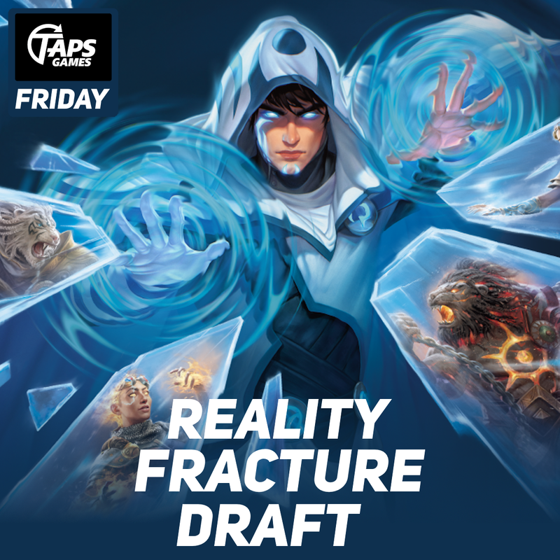 MTG FNM Reality Fracture [Booster Draft] - Event Ticket (Fridays)