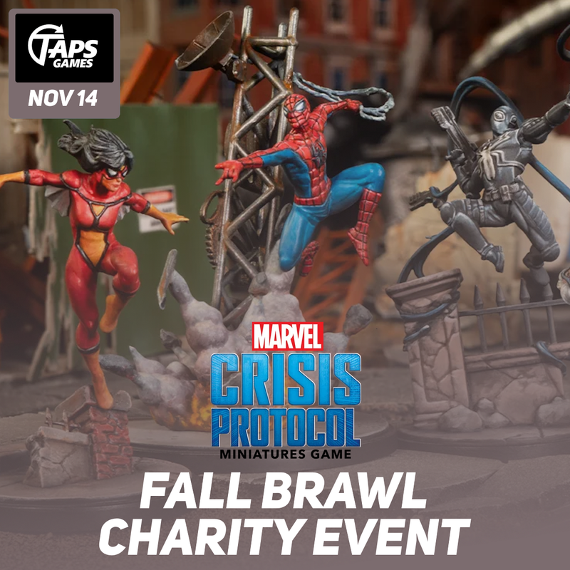 Marvel Crisis Protocol - Fall Brawl Charity Event (Nov 14)