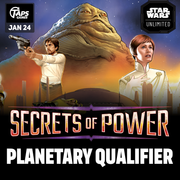 Star Wars Unlimited: Secrets of Power Planetary Qualifier @ Taps Games (January 24) Event Taps Games
