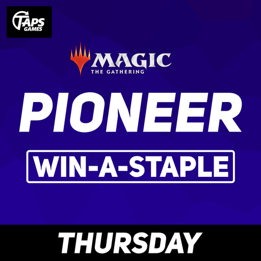 MTG Pioneer Win-A-Staple - Event Entry Ticket (Thursdays) Event Events