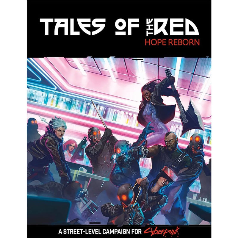 Cyberpunk Red: Tales of the RED: Hope Reborn Tabletop RPGs R. Talsorian Games