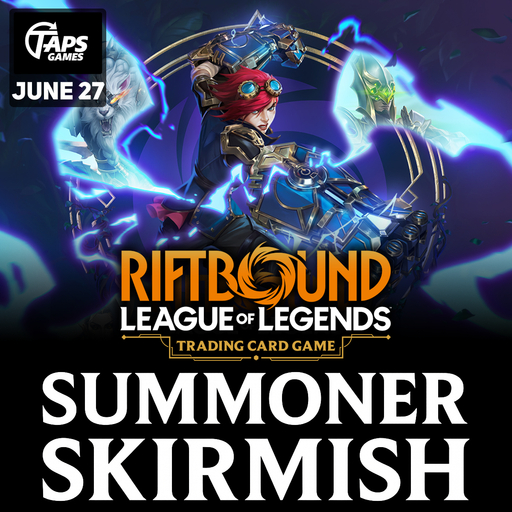 Riftbound Summoner's Skirmish - Win-A-Box (June 27th) Event Taps Games