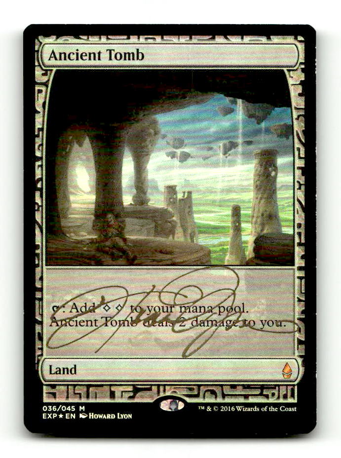 Ancient Tomb [Zendikar Expeditions] (TGS00282) (Scan - Signed) High End MTG Single Magic: The Gathering