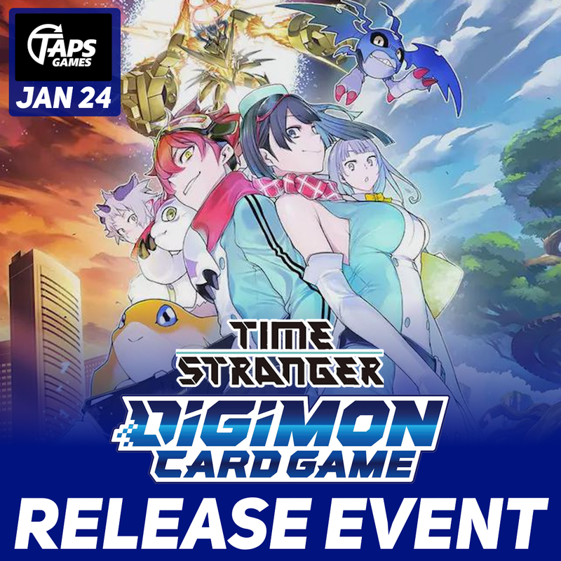 DIGIMON CARD GAME -TIME STRANGER- [BT-24] Release Event - Entry Ticket (January 21th) Event Taps Games