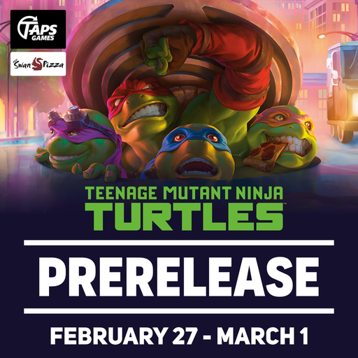 MTG Teenage Mutant Ninja Turtles Prerelease - Entry Ticket [Sealed] (Friday, February 27 @ 2pm) (w/ Pizza!) Event Taps Games