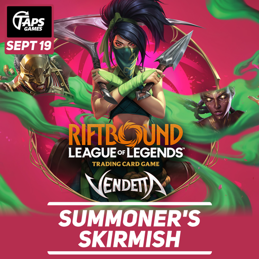 Riftbound Summoner's Skirmish - Win-A-Box (September 19th) Event Taps Games