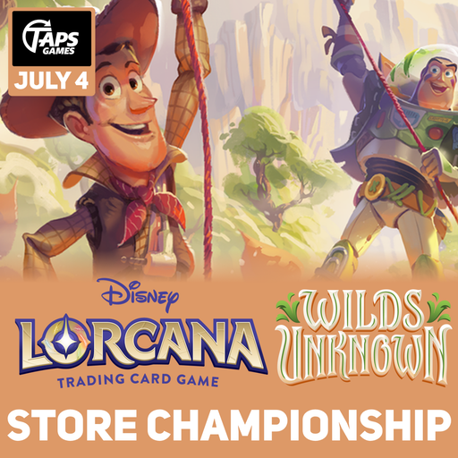 Lorcana Wilds Unknown Store Championship - Win-a-Box - Entry Ticket (July 4) Event Taps Games