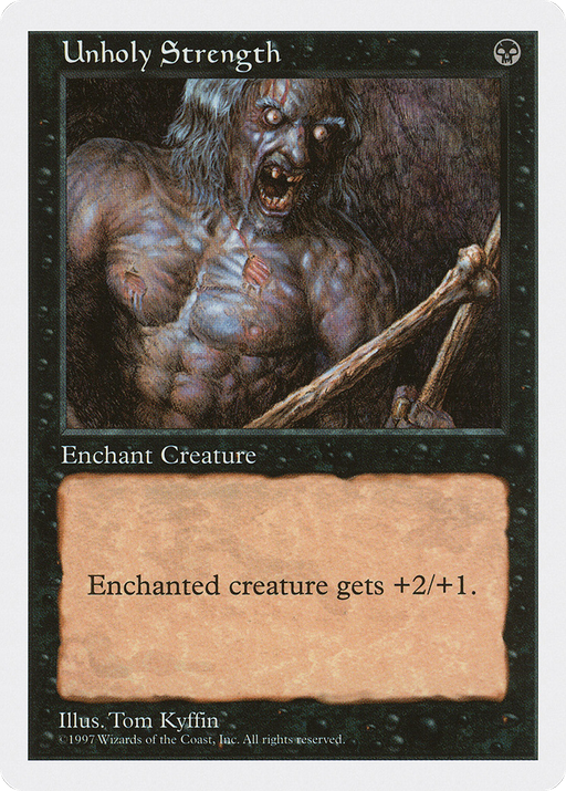 Unholy Strength (5ED-201) [Fifth Edition] MTG Single Wizards of the Coast