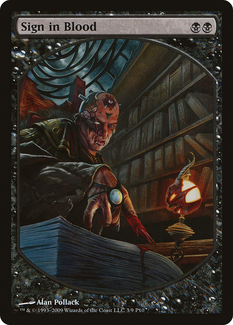 Sign in Blood (MPRP-003) [Misc] Magic Player Rewards 2010 MTG Single Wizards of the Coast