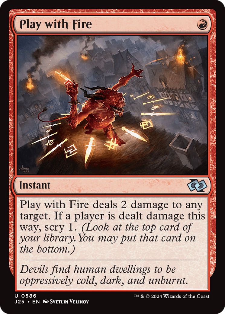 Play with Fire (J25-586) [Foundations Jumpstart] MTG Single Wizards of the Coast