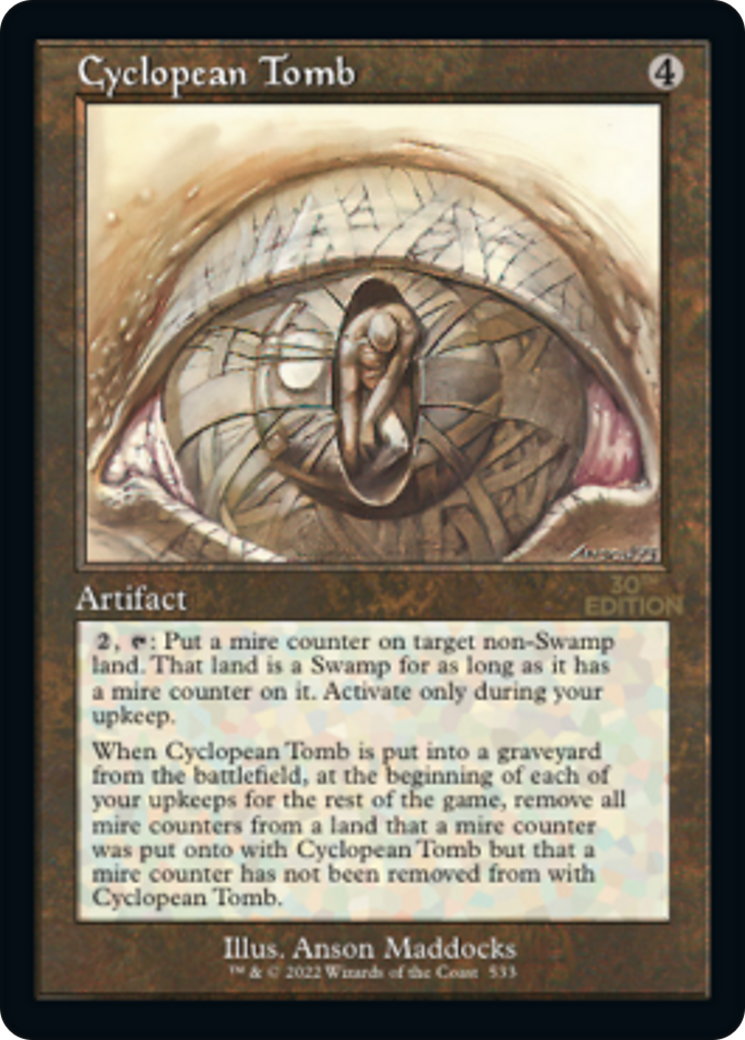 Cyclopean Tomb (30A-533) [30th Anniversary Edition] MTG Single Wizards of the Coast