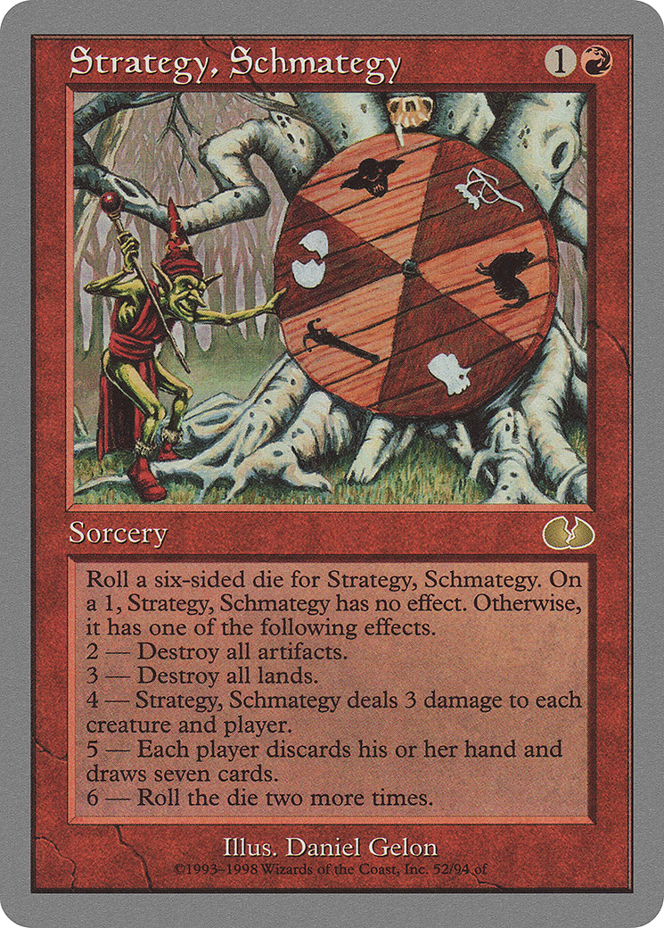 Strategy, Schmategy (UGL-052) [Unglued] MTG Single Wizards of the Coast